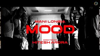 Mood___Mani_Longia__Official_Video__Starboy_X___New_Punjabi_Songs_2022___Latest_Punjabi_Songs_(1080p).