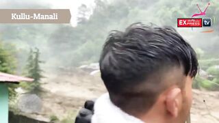 kullu dekhiye ankhon ke samne kuch hi ghanto me kaise ek gaon tabah ho gaya