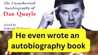 The Smart Politician-Dan Quayle