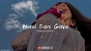 hasi_Ban_Gaye_????._female_Version._(Slowed+Reverb)_Oops_Reverb's__Song#slowdreverb_#lofimusic(360p).