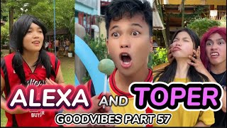 ALEXA AND TOPER | FUNNY TIKTOK COMPILATION | GOODVIBES