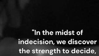 In the midst of indecision