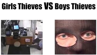 Girls thieves VS Boys thieves