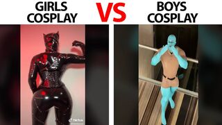 Girls Cosplay VS Boys Cosplay