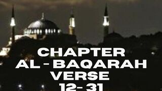 AL BAQARAH 2 : 12 - 13