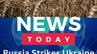 Russia Strikes Ukraine Grain Port After Exiting Export Deal
