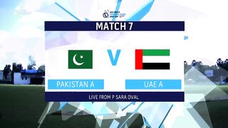 Match Highlights _ Match 7 _ Pakistan 'A' vs UAE 'A' _ ACC Men's Emerging Teams