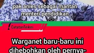 Video viral pak anies baswedan