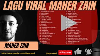 LAGU VIRAL | MAHER ZAIN | KOLEKSI TERBAIK