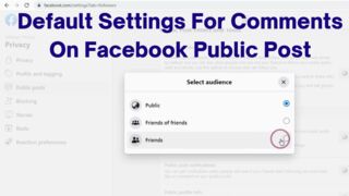How To Make Default Settings For Comments On Facebook Public Post (2023)