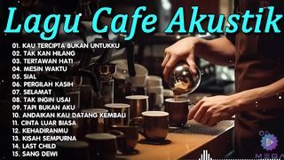 lagu cafe akustik