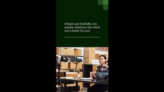 Is Febspot really better than YouTube?