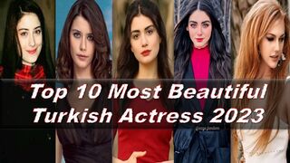 Top 10 Most Beautiful Turkish Actress 2023 | Ages, & Bio | Most Beautiful Turkish Actress |