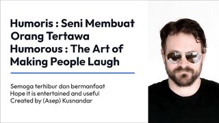 Humorous : The Art of Making People Laugh