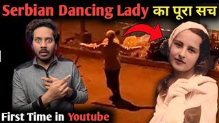 Serbian Dancing lady complete real life horror story