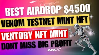 Ventory NFT MINT Free Crypto Airdrop New Crypto Airdrop Today || How to Get Free Crypto Earn $4500