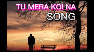 tu mera koi na hoke bhi kuch lage