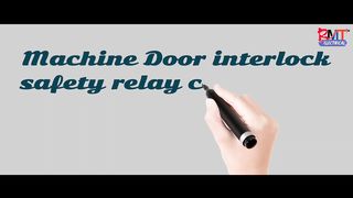 machine Door interlock system diagram