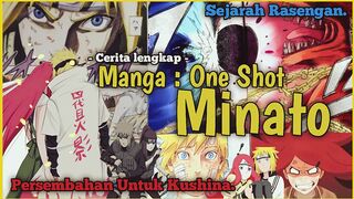 One Shot Minato | Cerita Lengkap - Manga Naruto Gaiden : uzu no naka no tsumujikaze