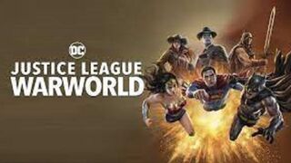 Watch Justice League Warworld Online 2023 FREE