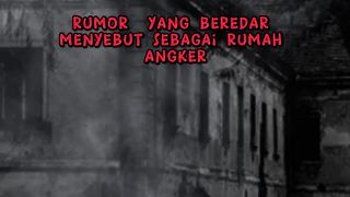 PENUNGGU RUMAH TUA PART 1