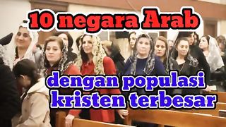 10 negara Arab dengan populasi kristen terbesar