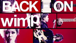 BACK-ON / 「wimp ft. Lil' Fang(from FAKY)」MUSIC VIDEO