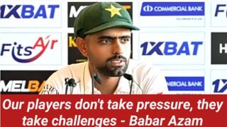 Our players don't take pressure, they take challenges - Babar Azam