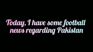 Can Pakistan finally make it to the world cup?