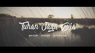 TUHAN JAGA DIA - Jovi Herlandi ft Yan Flow & Othis BSR