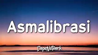 Asmalibrasi lirik