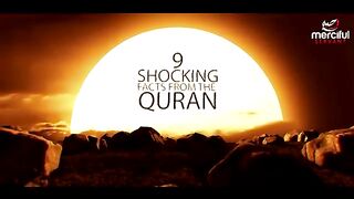 9 shocking facts in the Qur'an