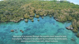 Most beautiful and cool places in the world