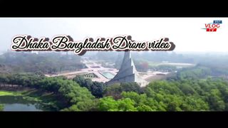 Bird's eye view of Bangladesh drone video পাখির চোখে ঢাকা বাংলাদেশ ড্রোন  ভিডিও