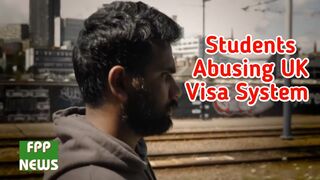 Foreign students are exploiting UK visa system