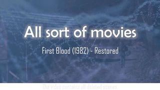 First Blood (1982) _ Restored Edition, with deleted scenes + Alternative endin
