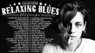 Best Whiskey Blues Music - Blues Music Playlist - Slow Blues Rock \ Ballads