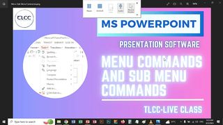 PowerPoint Menus and Sub Commands Live Class