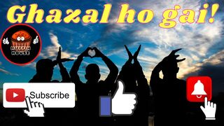Ghazal ho Gai