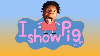 iShowSpeed in Peppa Pig 4