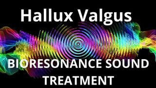Hallux Valgus_Session of resonance therapy_BIORESONANCE SOUND THERAPY
