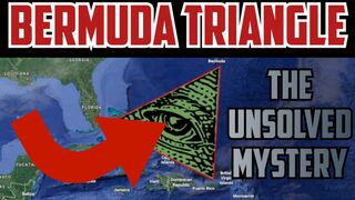 Bermuda Triangle the unsolved mystery