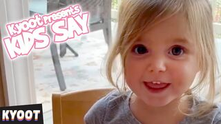 Adorable Kids Saying The Darndest Things