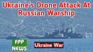 A successful Ukraine drone attack at Russian warship