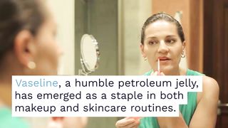 All about Vaseline and how to use it in daily life