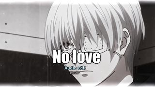 No love - Shubh --  Audio  Edit  --