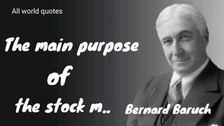 Bernord Baruch Quotes
