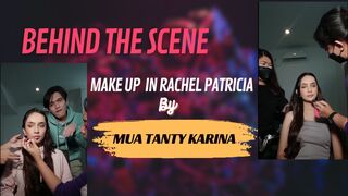 Behind the Scene Makeup in Rachel Patricia - Keliru