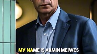 Armin Meiwes Story