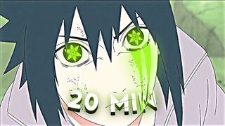 '20 min' - anime edit 4K